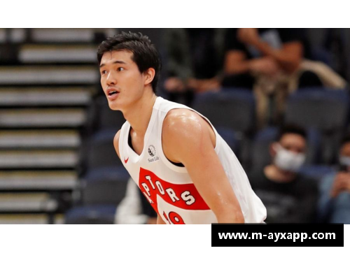 猛龙队亚洲球员：突破极限，征战NBA的新篇章